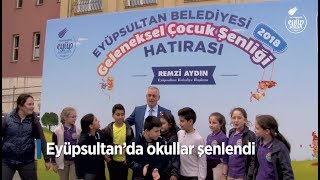 Eyüpsultan'da okullar şenlendi