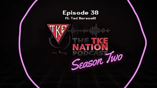 The TKE Nation Podcast | S2: E38 | Get to Know the VGP