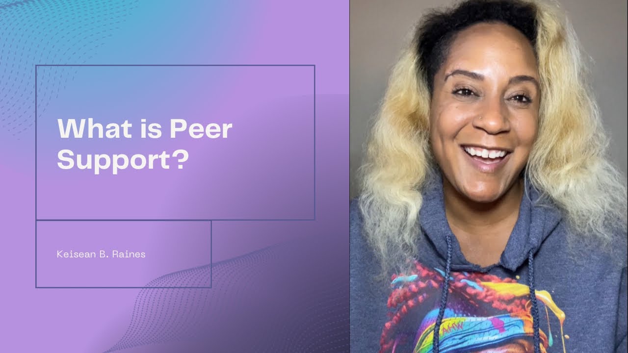 Peer Support Specialist What Is Peer Support Youtube