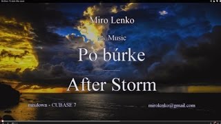 My Music - Po Búrke II.   /  After the Storm II.