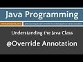 Learn Java Programming - @Override Annotation Tutorial