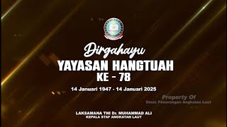 TAYANGAN KHUSUS - DIRGAHAYU YAYASAN HANGTUAH KE-78