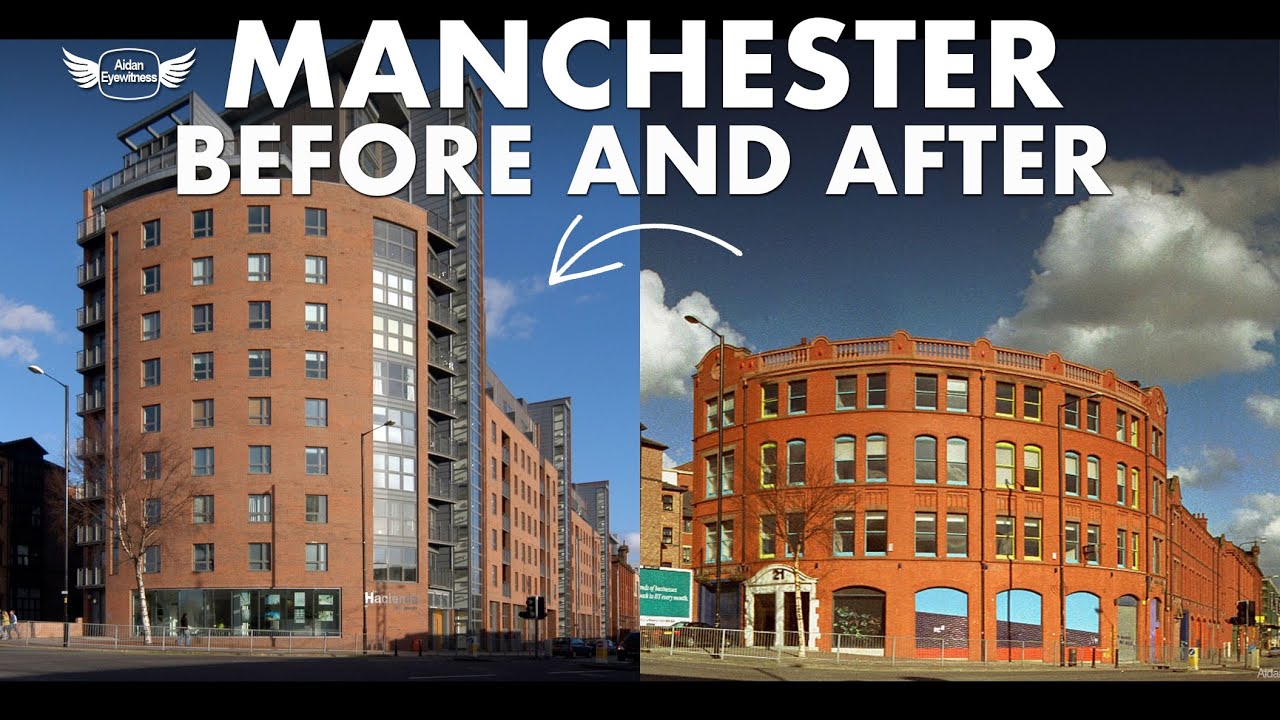 Manchester Before And After (and After) - 'Then And Now' Cross-fading ...