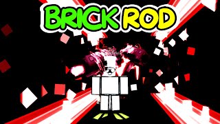 COMO CONSEGUIR A BRICK ROD NO FISCH