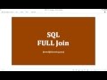 43 - SQL FULL Join - Learn SQL from www.SQLServerLog.com [HD]