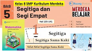 Sifat-sifat Segitiga Sama Kaki Hal 135-141 Bab 5 Kelas 8 Kurikulum Merdeka