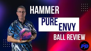 Hammer Pure Envy Bowling Ball Review