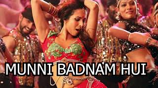 "Munni Badnaam Hui" [Full Song] Dabangg | Feat. Malaika Arora Khan