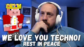 TECHNOBLADE, REST IN PEACE. WE LOVE YOU & MISS YOU! (So Long Nerds) REACTION
