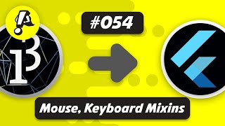 Ep. 054 - Let's extract mouse, keyboard, environment, and structure mixins | Flutter Processing
