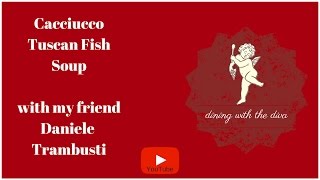 Cacciucco- Tuscan Fish Soup