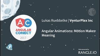 Angular Animations Motion Makes Meaning Lukas Ruebbelke Angular Animations Motion Makes Meaning Lukas Ruebbelke