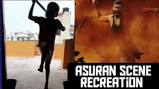 Asuran scene recreation | Starring 7 year old boy as Dhanush