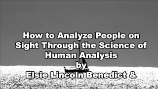 How to Analyze People on Sight, Chapter 1 by Elisie Lincoln Benedict