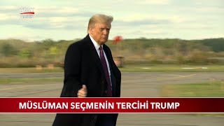 Müslüman Seçmenin Tercihi Trump