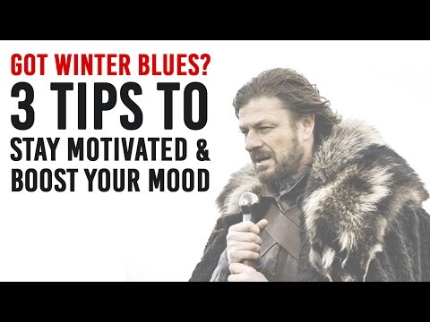 Got Winter Blues? (Boost your mood & stay Motivated) Got Winter Blues? (Boost your mood & stay Motivated)