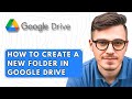 How to Create a New Folder in Google Drive [2025 Guide]