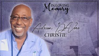 Celebrating the Life of Adrian DeVere Christie