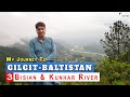 Vlog 3 | Bisian & Kunhar River | #gilgitbaltistan