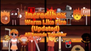 Incredibox Cocrea | Warm Like Fire | All Sounds Together (Updated)