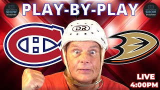 Montreal Canadiens vs Anaheim Ducks | Live Play-by-Play