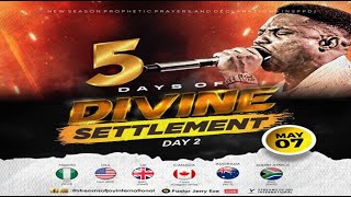 5 DAYS OF DIVINE SETTLEMENT - DAY 2 || NSPPD || 7TH MAY 2024