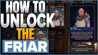 How To Unlock The Friar Class In For The King 2