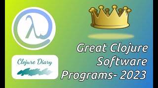 Great Clojure Software Programs — 2023