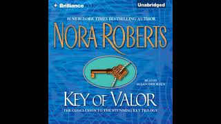 Nora Roberts - Key of Valor Key Trilogy, Book 3 | Audiobook Mystery, Thriller \u0026 Suspense, Romance