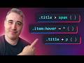 CSS Combinators you need to know (and a selector too)
