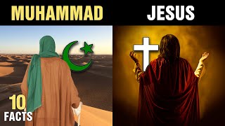Top 10 Ways We Can Compare Jesus And Muhammad