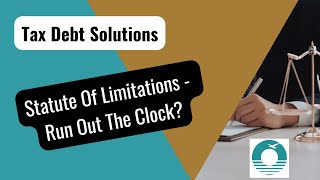 15. Statute Of Limitations - Run Out The Clock?