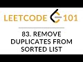 83. Remove Duplicates from Sorted List - LeetCode 101 - JavaScript Tutorial
