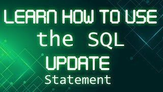 SQL Tutorial | Learn How to use the SQL Update Statement with Real Data