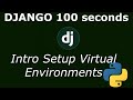 #1 How to install Django, Setup, Virtual Environments -Python Django Tutorial for Absolute Beginners
