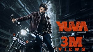 Yuva - Full Official Trailer | Yuva Rajkumar | Santhosh Ananddram | Vijay Kiragandur Hombale Updates