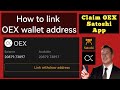 How to link OEX wallet address | how to link withdraw address in Satoshi app