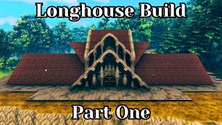 Valheim: How To Build A Longhouse - Part 1