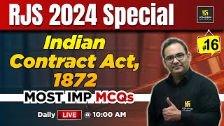 RJS 2024 | Indian Contract Act 1872 Most Imp MCQs L-16 | Sanyog Sir