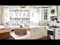 Simple & Cozy Cottage Home Tour | Share the Love Series!