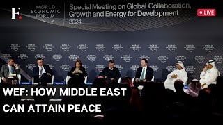 World Economic Forum LIVE: Panel Discussion on the Middle East Crisis and Ways to Attain Peace