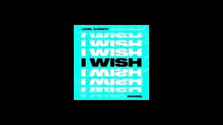 Joel Corry, Mabel || I Wish [Sped Up]