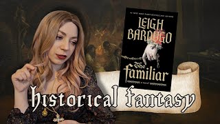 The Familiar by Leigh Bardugo Review 🦂 No Spoilers!