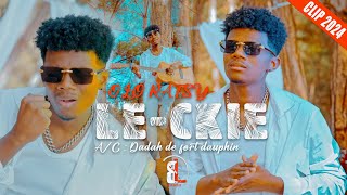 LE-CKIE  - OLO RATSY  (Cover DADAH DE FORT DAUPHIN) CLIP OFFICEIL 2024 BY BL FILM DIRECTOR