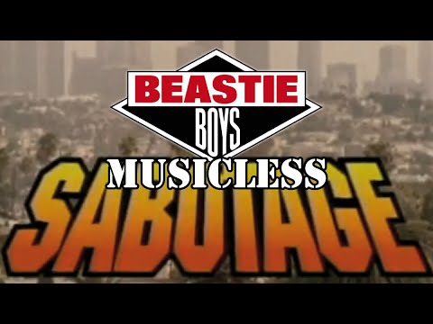 BEASTIE BOYS “Sabotage” Musicless Video - YouTube