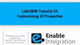 LabVIEW Tutorial 25 - Customizing VI Properties (Enable Integration)