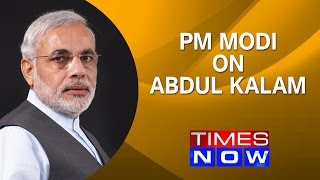 PM Narendra Modi On Dr.Abdul Kalam's Death