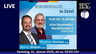 🔵💥LIVE aus Zetel - Bürgerdialog mit MdB Martin Sichert und MdL Thorsten Morisse💥