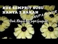 RESEP KUE SEMPRIT SUSU Cara MIIMOO | HANYA 3 BAHAN | TANPA MIXER