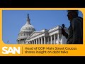 Head of GOP Main Street Caucus shares insight on debt talks, party’s ‘5 families’